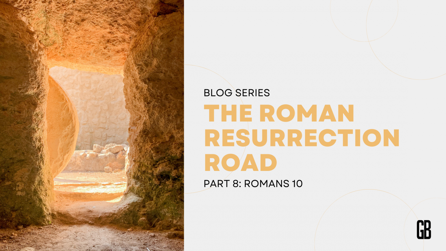 The Roman Resurrection Road – Part 8 – Resurrection and Salvation